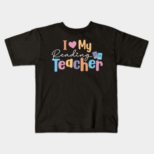 I Love My Reading Teacher Kids T-Shirt